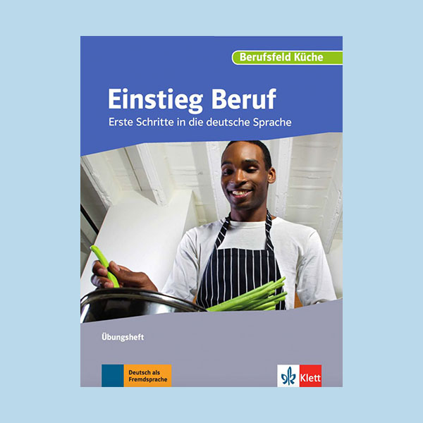دانلود کتاب Einstieg Beruf – Berufsfeld Küche